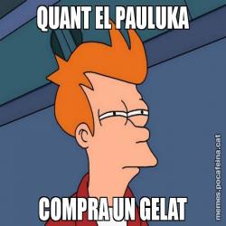 QUANT EL PAULUKA COMPRA UN GELAT