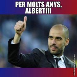 PER MOLTS ANYS, ALBERT!!!