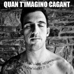QUAN T'IMAGINO CAGANT