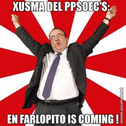 XUSMA DEL PPSOEC'S:  EN FARLOPITO IS COMING !