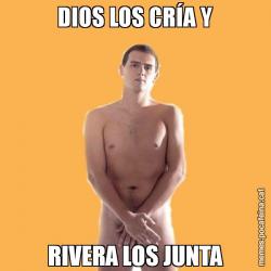 DIOS LOS CRÍA Y RIVERA LOS JUNTA