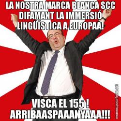 LA NOSTRA MARCA BLANCA SCC DIFAMANT LA IMMERSIÓ LINGÜÍSTICA A EUROPAA! VISCA EL 155 ! ARRIBAASPAAANYAAA!!!
