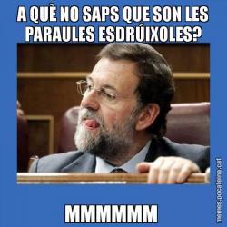 A QUÈ NO SAPS QUE SON LES PARAULES ESDRÚIXOLES? MMMMMM