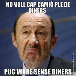 NO VULL CAP CAMIÓ PLE DE DINERS  PUC VIURE SENSE DINERS