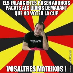 ELS FALANGISTES POSEN ANUNCIS PAGATS ALS DIARIS DEMANANT QUE NO VOTEU LA CUP VOSALTRES MATEIXOS !