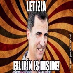 LETIZIA FELIPÍN IS INSIDE!