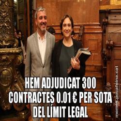 HEM ADJUDICAT 300 CONTRACTES 0.01 € PER SOTA DEL LÍMIT LEGAL