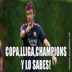 COPA,LLIGA,CHAMPIONS Y LO SABES!