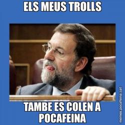 ELS MEUS TROLLS TAMBE ES COLEN A POCAFEINA
