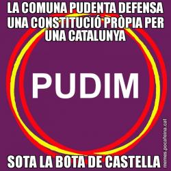 LA COMUNA PUDENTA DEFENSA UNA CONSTITUCIÓ PRÒPIA PER UNA CATALUNYA SOTA LA BOTA DE CASTELLA