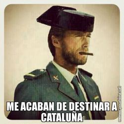 ME ACABAN DE DESTINAR A CATALUÑA