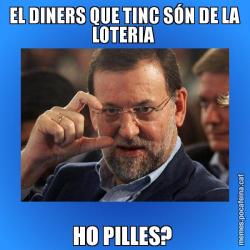 EL DINERS QUE TINC SÓN DE LA LOTERIA  HO PILLES?