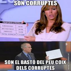 SON CORRUPTES SON EL BASTÓ DEL PEU COIX DELS CORRUPTES