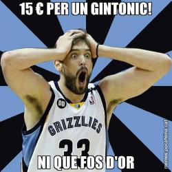 15 € PER UN GINTONIC! NI QUE FOS D'OR