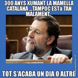 300 ANYS XUMANT LA MAMELLA CATALANA ...TAMPOC ESTà TAN MALAMENT   TOT S'ACABA UN DIA O ALTRE