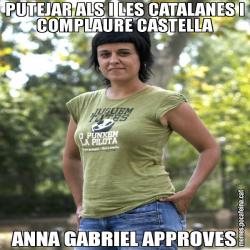 PUTEJAR ALS I LES CATALANES I COMPLAURE CASTELLA