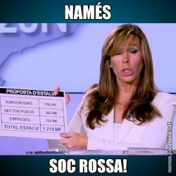 NAMÉS SOC ROSSA!
