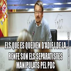 ELS QUE ES QUEIXEN D'ADIF I DE LA RENFE SON ELS SEPARATISTES MANIPULATS PEL PDC