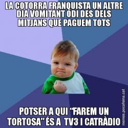 LA COTORRA FRANQUISTA UN ALTRE DIA VOMITANT ODI DES DELS MITJANS QUE PAGUEM TOTS POTSER A QUI “FAREM UN TORTOSA” ÉS A  TV3 I CATRÀDIO