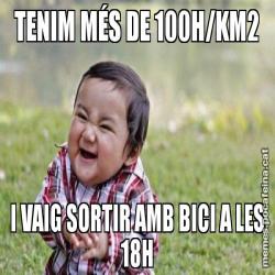 TENIM MÉS DE 100H/KM2 I VAIG SORTIR AMB BICI A LES 18H