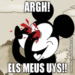 ARGH! ELS MEUS UYS!!