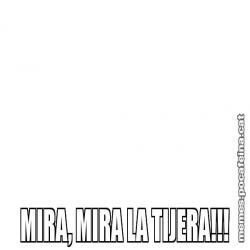 MIRA, MIRA LA TIJERA!!!