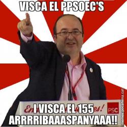 VISCA EL PPSOEC'S  I VISCA EL 155 ARRRRIBAAASPANYAAA!!