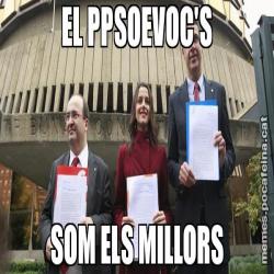 EL PPSOEVOC'S SOM ELS MILLORS