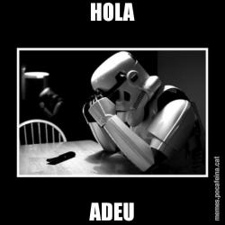HOLA ADEU