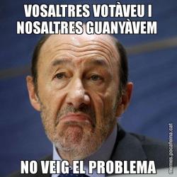 VOSALTRES VOTÀVEU I NOSALTRES GUANYÀVEM  NO VEIG EL PROBLEMA