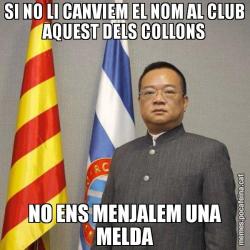 SI NO LI CANVIEM EL NOM AL CLUB AQUEST DELS COLLONS NO ENS MENJALEM UNA MELDA