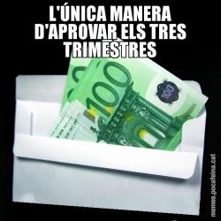 L'ÚNICA MANERA D'APROVAR ELS TRES TRIMESTRES