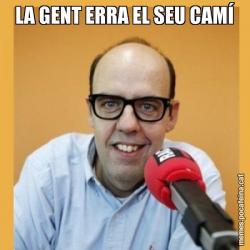 LA GENT ERRA EL SEU CAMÍ