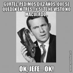 GURTEL: PEDIMOS DIEZ AÑOS, QUE SE QUEDEN EN TRES... Y SI TE HE VISTO NO MACUERDO,, OK, JEFE... OK!