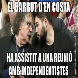 EL BARRUT D'EN COSTA  HA ASSISTIT A UNA REUNIÓ AMB INDEPENDENTISTES