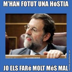 M'HAN FOTUT UNA HòSTIA JO ELS FARé MOLT MéS MAL