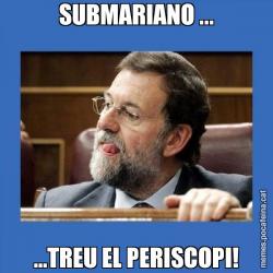 SUBMARIANO ... ...TREU EL PERISCOPI!