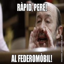 RÀPID, PERE! AL FEDEROMÒBIL!