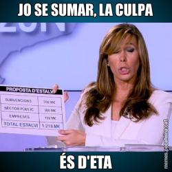 JO SE SUMAR, LA CULPA ÉS D'ETA