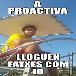 A PROACTIVA LLOGUEN FATXES COM JO