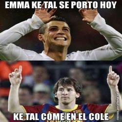 EMMA KE TAL SE PORTO HOY KE TAL COME EN EL COLE