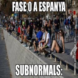 FASE 0 A ESPANYA SUBNORMALS: