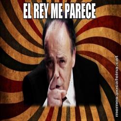 EL REY ME PARECE