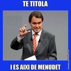 TE TITOLA I ES AIXI DE MENUDET