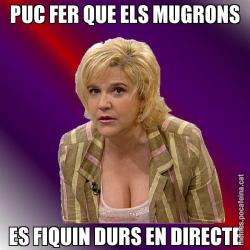 PUC FER QUE ELS MUGRONS ES FIQUIN DURS EN DIRECTE