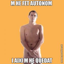 M HE FET AUTONOM  I AIXI M HE QUEDAT