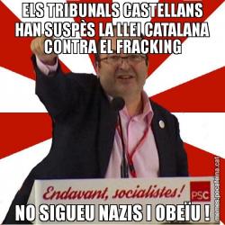 ELS TRIBUNALS CASTELLANS HAN SUSPÈS LA LLEI CATALANA CONTRA EL FRACKING NO SIGUEU NAZIS I OBEÏU !