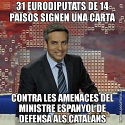 31 EURODIPUTATS DE 14 PAÏSOS SIGNEN UNA CARTA CONTRA LES AMENACES DEL MINISTRE ESPANYOL DE DEFENSA ALS CATALANS