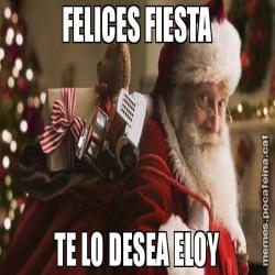 FELICES FIESTA TE LO DESEA ELOY