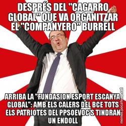 DESPRÉS DEL "CAGARRO GLOBAL" QUE VA ORGANITZAR EL "COMPANYERO" BURRELL ARRIBA LA "FUNDASION ESPORT ESCANYA GLOBAL": AMB ELS CALERS DEL BCE TOTS ELS PATRIOTES DEL PPSOEVOC'S TINDRAN UN ENDOLL
